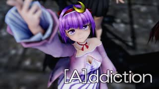 【東方MMD】パッチェさんと小悪魔姉妹で、[A]ddiction【パチュリー・ノーレッジ】