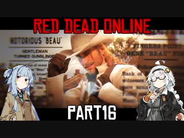 【VOICEROID実況】あかりは西部劇の無法者のようですpart16
