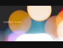 【IA】rendez-vous【オリジナル】