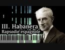 【ラヴェル】3.ハバネラ - スペイン狂詩曲 -【Synthesia/Ravel/Habanera/ピアノ4手】