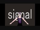 signal / flower / レトラ