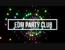 【極上EDM】嫌な気分をぶち壊せ❕　ストレス発散EDM　