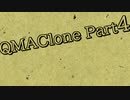 【字幕プレイ動画】QMACloneを勉強がてらやってみたPart4