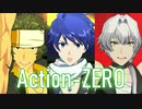 アイドルマスター THE 虎牙道「Action-ZERO」