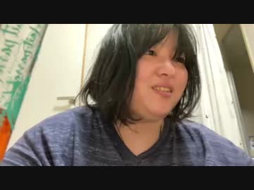 なおこ 21年02月07日18時36分 ニンポーさんと通話します ニコ生録画 ニコニコ動画