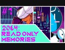 【実況#1】サイバーパンクなドット絵ゲーム【2064:Read Only Memories】