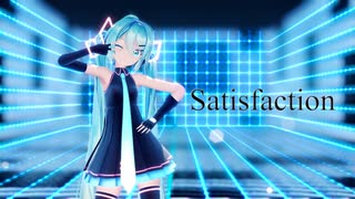 【MMD】Satisfaction【Sour式初音ミク】