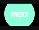 初音ミク / " FREAK "   メザタ