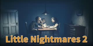 【Little Nightmares2 Part1】この世界の俺はボッチではないらしい。パワーアップして帰ってきたリトルナイトメアの世界を冒険しよう！