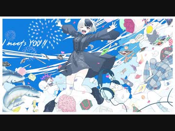 【歌って踊ってみた】I meets You!! / feat.つまみ【Vtuber】