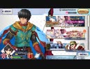 【実況】fate/grand order「巴が斬るバレンタイン2021の旅」part4