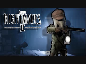 ゆっくり実況[リトルナイトメア2]#2