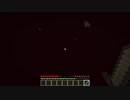 マインクラフトは透明でもクリアできるよ。part16
