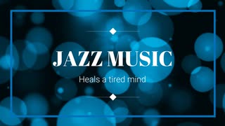 JAZZ  MUSIC  リラックスCAFE MUSIC（ 勉強用BGM※作業用BGM） 疲れた心を癒します