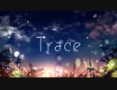Trace / feat.IA