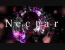 Nectar　歌ってみた
