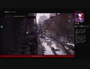 ⌘プレイアーカイブ⌘ THE DIVISION その21