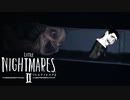 結構うるさめのLittle Nightmares2実況 Part7