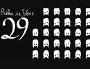 【生声実況】Baba Is You その２９