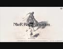 【プレイ動画】NieR Re[in]carnation Part1