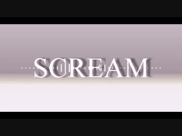 【にじさんじ MMD】SCREAM