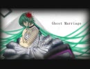 Ghost Marriage - Warrior feat.初音ミク