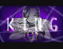 【女王になった気分で】 KING(Kanaria)／frat.つば吉 【オリジナルMV】