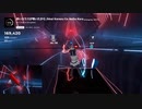 【Beat Saber】赤いカラスが鳴いたから