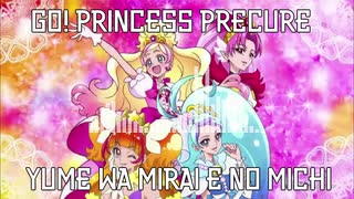 【GO！プリンセスプリキュア】夢は未来への道 [Eurobeat Remix]