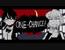 【歌はヒメミコ】ONE-CHANCE!【曲は尾張】