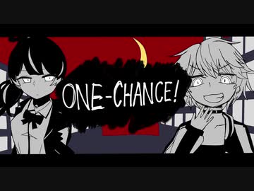 【歌はヒメミコ】ONE-CHANCE!【曲は尾張】