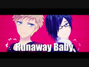 【ωrωrd㎜d】R.u.n.a.w.a.y B.a.b.y【監.獄.O.P】