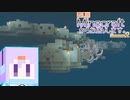 【結月ゆかり】WiiU版Minecraftからお送りします。Season2 Part87
