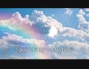 [フリートラック]Speak Easy - Daytime[EDM/progressive/house/Kawaii/electro/Beat/Night/Inst[BGM]