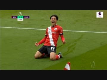 【南野ゴール！！！】サウサンプトン 対 チェルシー