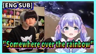 [ENG SUB] Somewhere over the rainbow