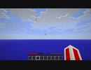マインクラフトは透明でもクリアできるよ。part24