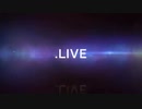 【.LIVE】ショートOP② 「Hope the youth」
