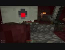ハプニングとはこういうことだぁ【完全初見マイクラ】part14