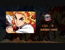 炎 (鬼滅の刃) - EUROBEAT REMIX -