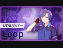 【月谷ラファエル】 Loop【UTAUカバー・ust配布】