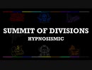 【♀が1人18役で歌ってみた】SUMMIT OF DIVISIONS【@ya】