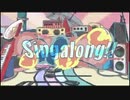 Singalong!! 【歌ってみた】