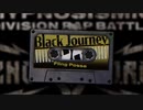 【耐久動画】“Fling Posse”「Black Journey」トレーラー（30分）