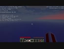 マインクラフトは透明でもクリアできるよ。part25
