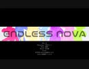【合唱】ENDLESS NOVA 歌ってみた【オリジナルMV】