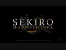 【TとK実況】SEKIRO『隻狼』其の一【打倒赤鬼まで】