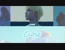 【日本語訳／かなるび】Close－HAN (straykids)