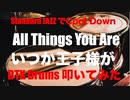 電子ドラム配信 DTX LIVE # 137 「Standard JAZZでCool Down ! 」
