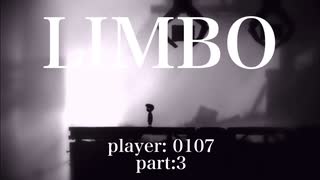 お兄ちゃんになった0107が妹を助ける旅に出る【LIMBO】3